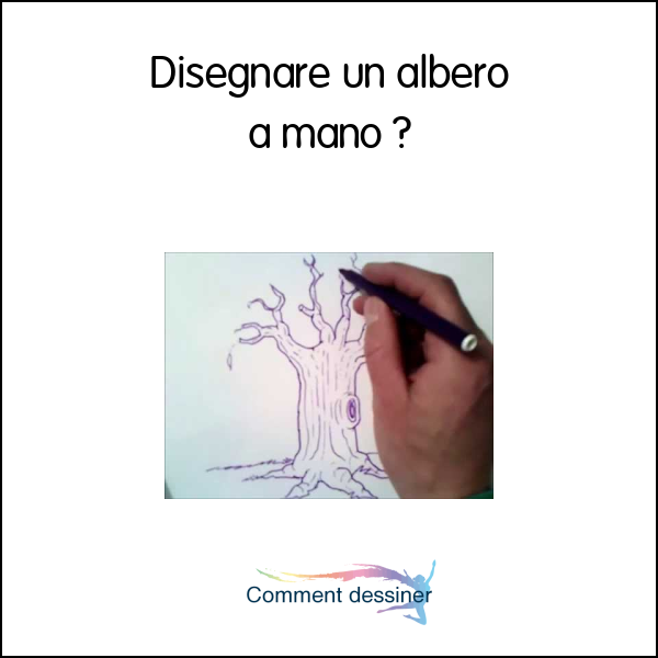 Disegnare un albero a mano